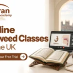 Online Tajweed Classes in the UK