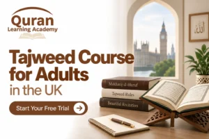 Tajweed Course for Adults in the UK