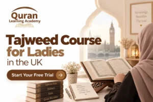 Tajweed Course for Ladies in the UK