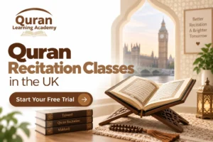 Quran Recitation Classes in the UK